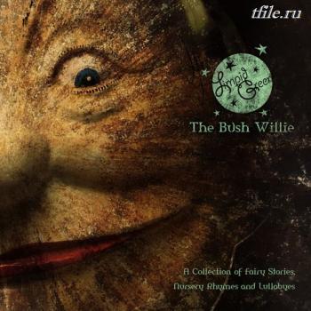 Limpid Green - The Bush Willie