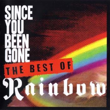 Rainbow - Since You Been Gone