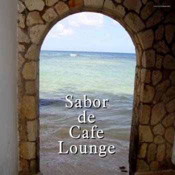 VA - Sabor De Cafe Lounge