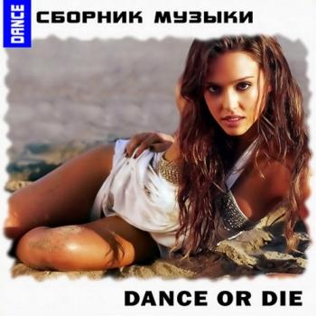VA - Dance Or Die.   