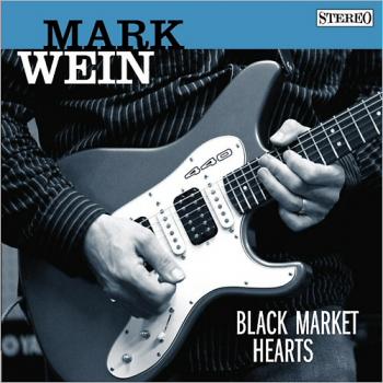 Mark Wein - Black Market Hearts