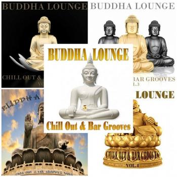 VA - Buddha Lounge Chill Out & Bar Grooves, Vol. 1-5