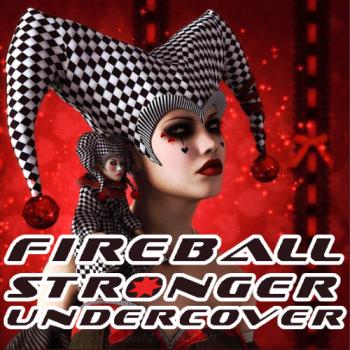 VA - Fireball Stronger Undercover