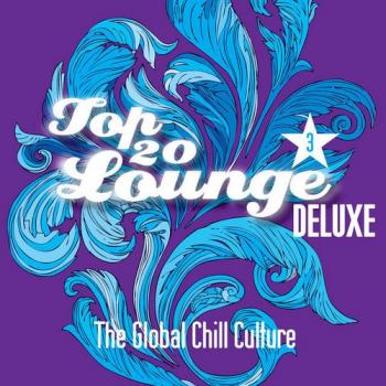 VA - Top 20 Lounge Deluxe - Pt. 3