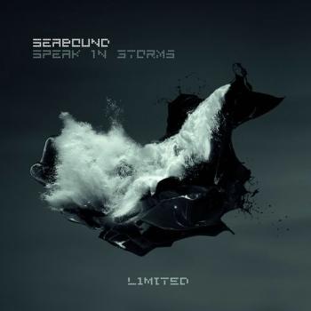 Seabound - Speak in Storms