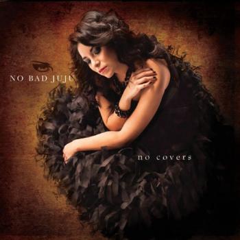 No Bad Juju - No Covers