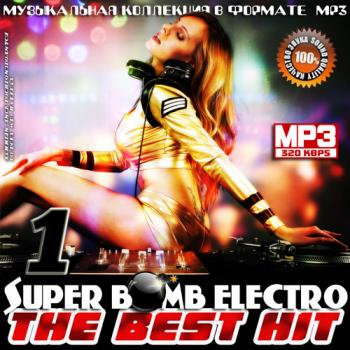 VA - Super Bomb Electro - The Best Hit 1