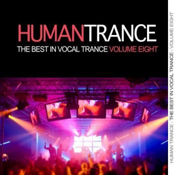 VA - Human Trance Vol 8 - Best In Vocal Trance!