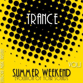VA - Trance Summer Weekend Vol.1