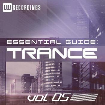 VA - Essential Guide Trance Vol 05