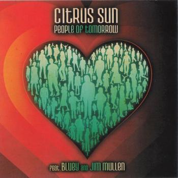 Citrus Sun - People Of Tomorrow