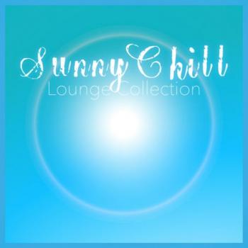 VA - Sunny Chill Lounge Collection