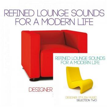 VA - Refined Lounge Sounds for a Modern Life Selection One-Two