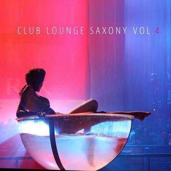 VA - Club Lounge Saxony Vol 4