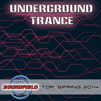 VA - Underground Trance Top Spring