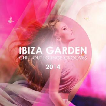 VA - Ibiza Garden Chill Out Lounge Grooves 2014