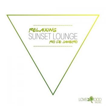 VA - Relaxing Sunset Lounge - Rio De Janeiro