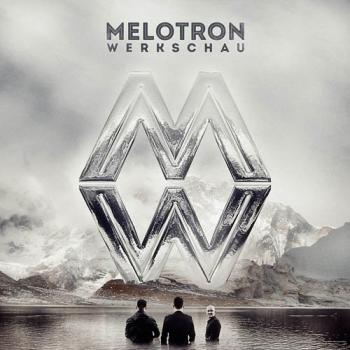 Melotron - Werkschau [Deluxe Edition] [2CD]