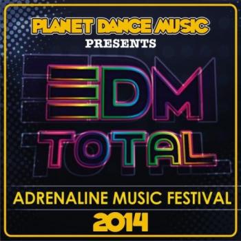 VA - EDM Total Adrenaline Music Festival
