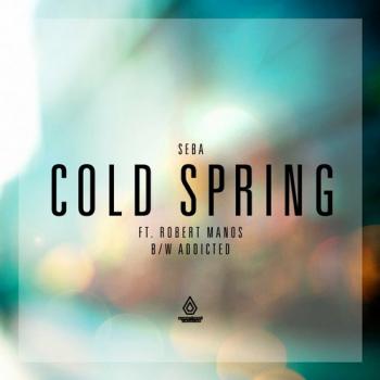 Seba Robert Manos - Cold Spring Addicted EP
