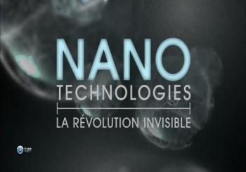 .   (3   3) / Nanotechnologies La revolution invisible DVO