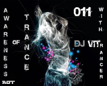 DJ VITrancer - Awareness of Trance #011