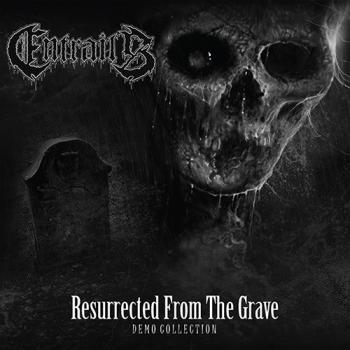 Entrails - Resurrected from the Grave