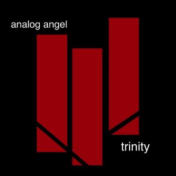 Analog Angel - Trinity