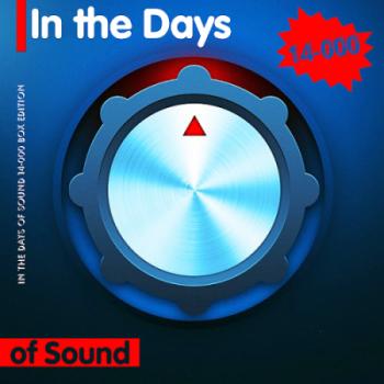 VA - In The Days of Sound - 14-000 BOX Edition