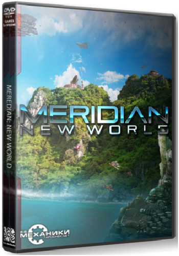 Meridian: New World [RePack  R.G. ]