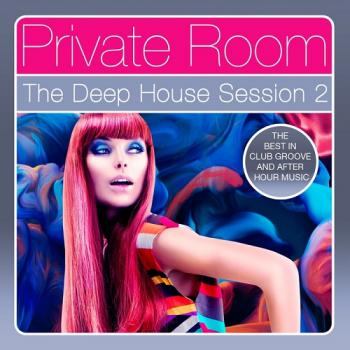 VA - Private Room The Deep House Session Vol 2