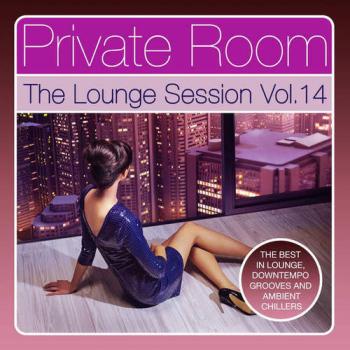 VA - Private Room: The Lounge Session, Vol. 14