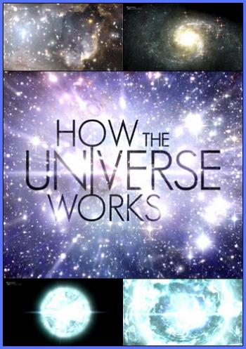 Discovery:    (1 , 1-8   8) / How the Universe Works VO