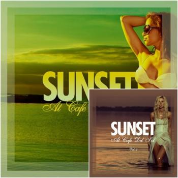 VA - Sunset At Cafe Del Sol Vol 1-2