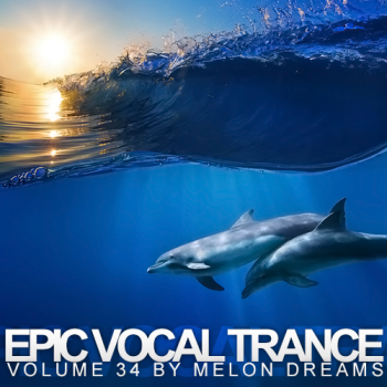 VA - Epic Vocal Trance Volume 34