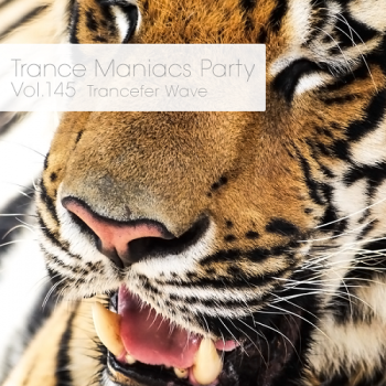 VA - Trance Maniacs Party: Trancefer Wave #145