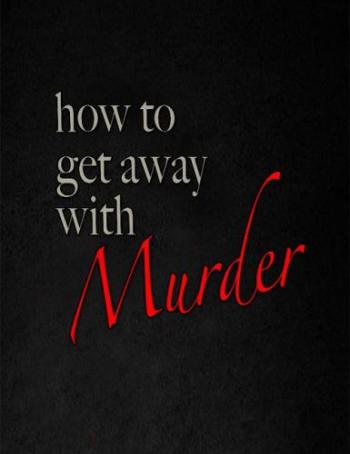     , 1 e 1-15   15 / How to Get Away with Murder [Fox]