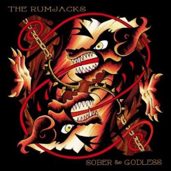 The Rumjacks - Sober Godless