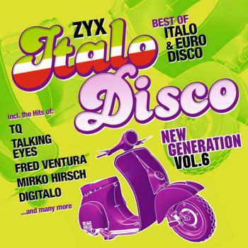 VA - ZYX Italo Disco New Generation Vol. 6