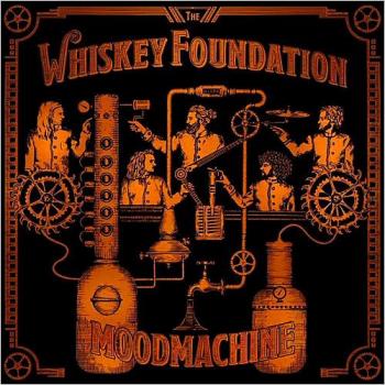 The Whiskey Foundation - Mood Machine