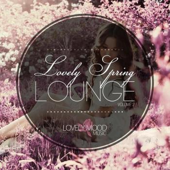 VA - Lovely Spring Lounge Vol 2