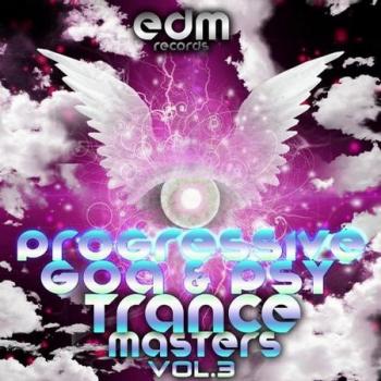 VA - Progressive Goa & Psychelic Trance Masters Vol 3