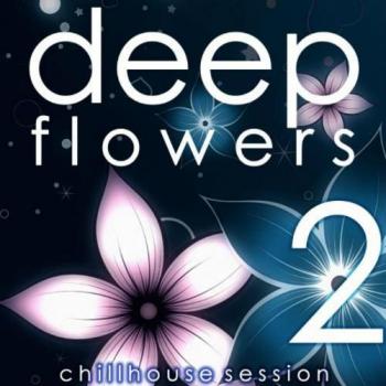 VA - Deep Flowers Volume 2