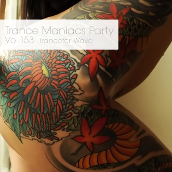 VA - Trance Maniacs Party: Trancefer Wave #153