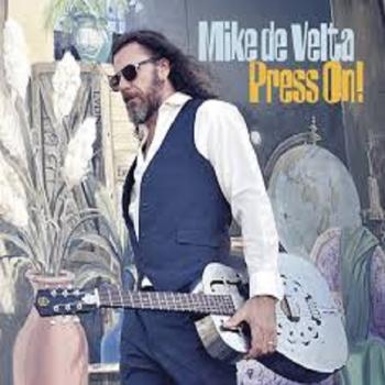 Mike De Velta - Press On!