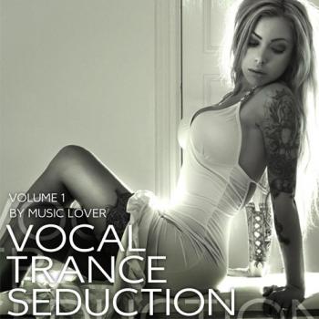 VA - Vocal Trance Seduction Vol.1