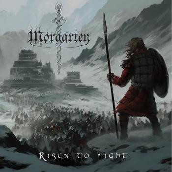 Morgarten - Risen To Fight