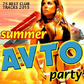 VA - Summer Avto Party