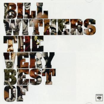 Bill Withers - Lovely Day: The Very Best Of