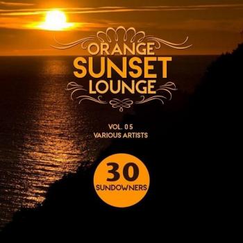 VA - Orange Sunset Lounge Vol 05 30 Sundowners